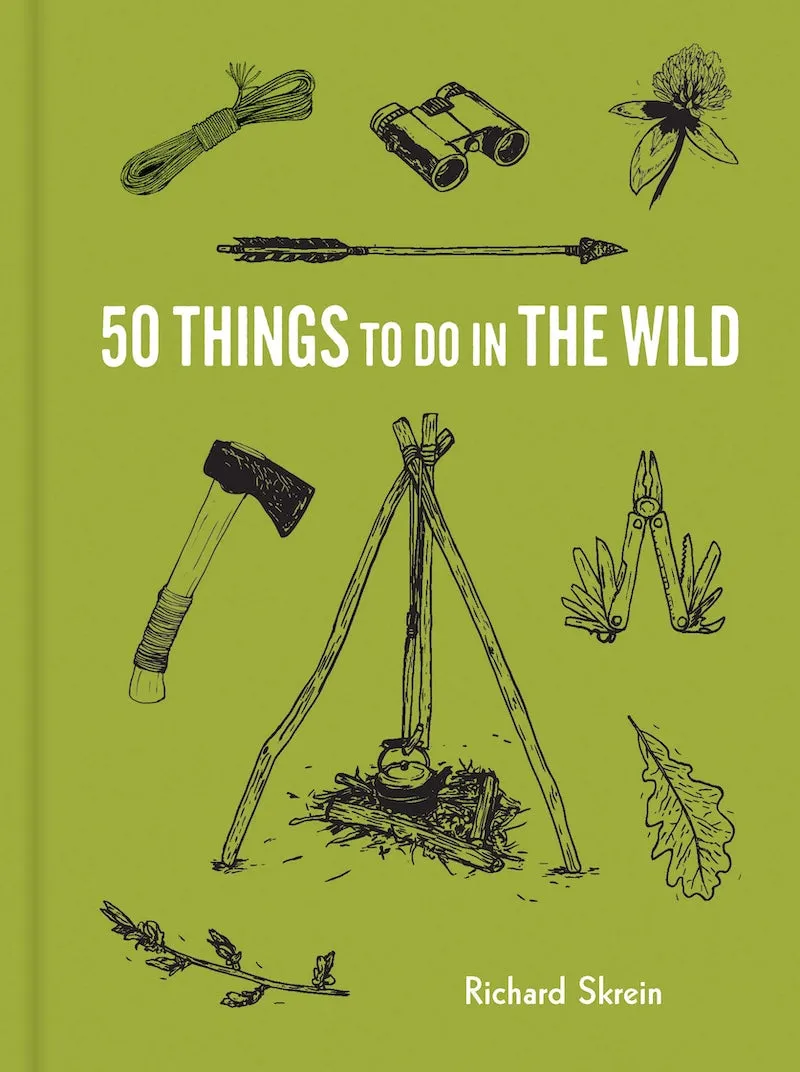 50 Things To Do in the Wild