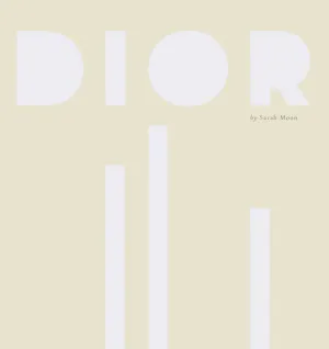 Dior by Sarah Moon