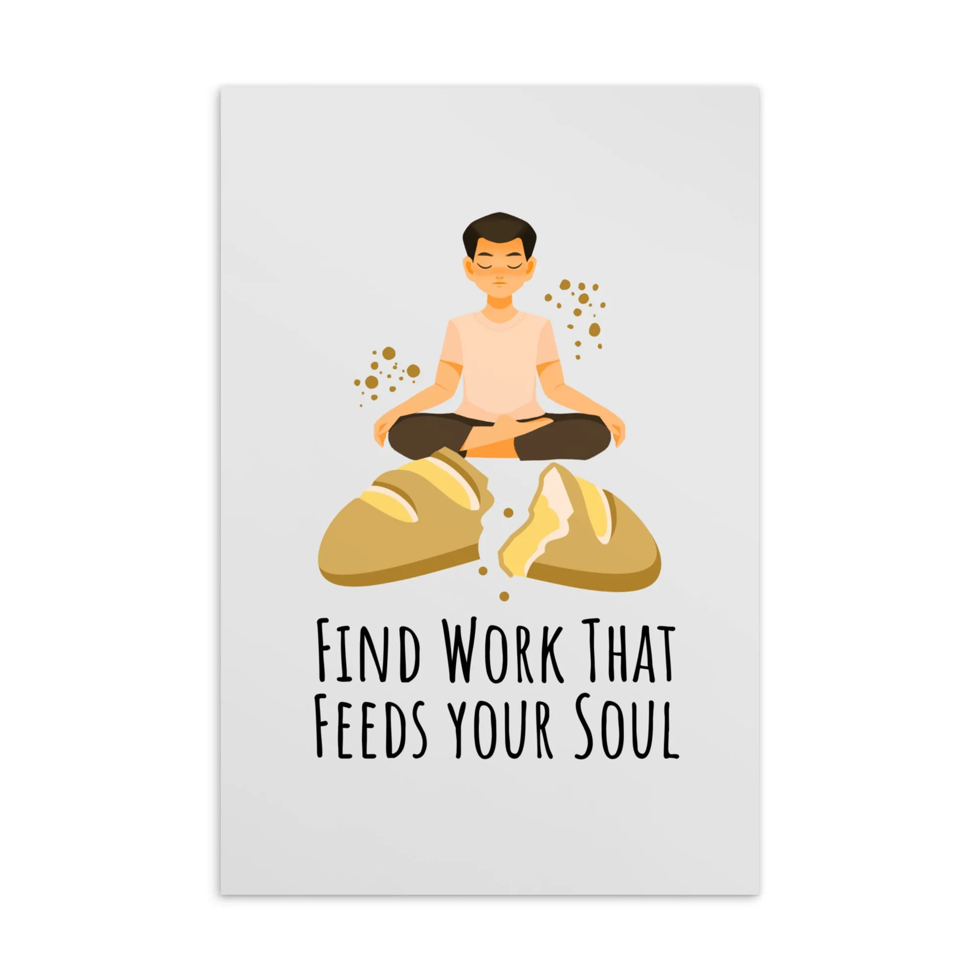 Find Work That Feeds Your Soul Postcard