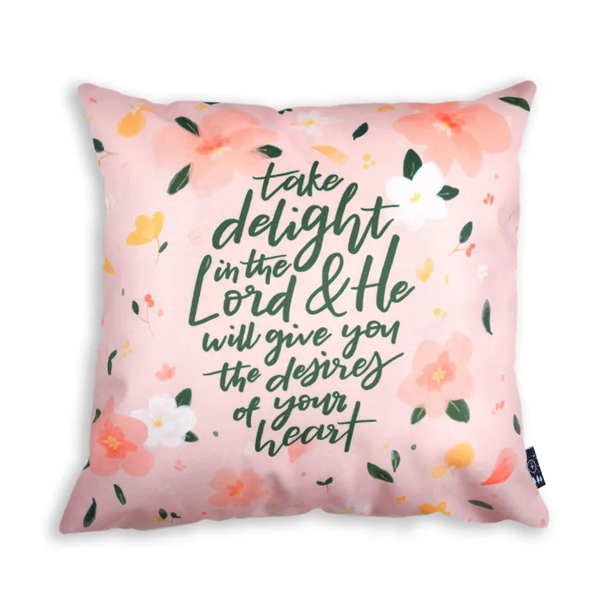 Take delight in the Lord {Cushion Cover}