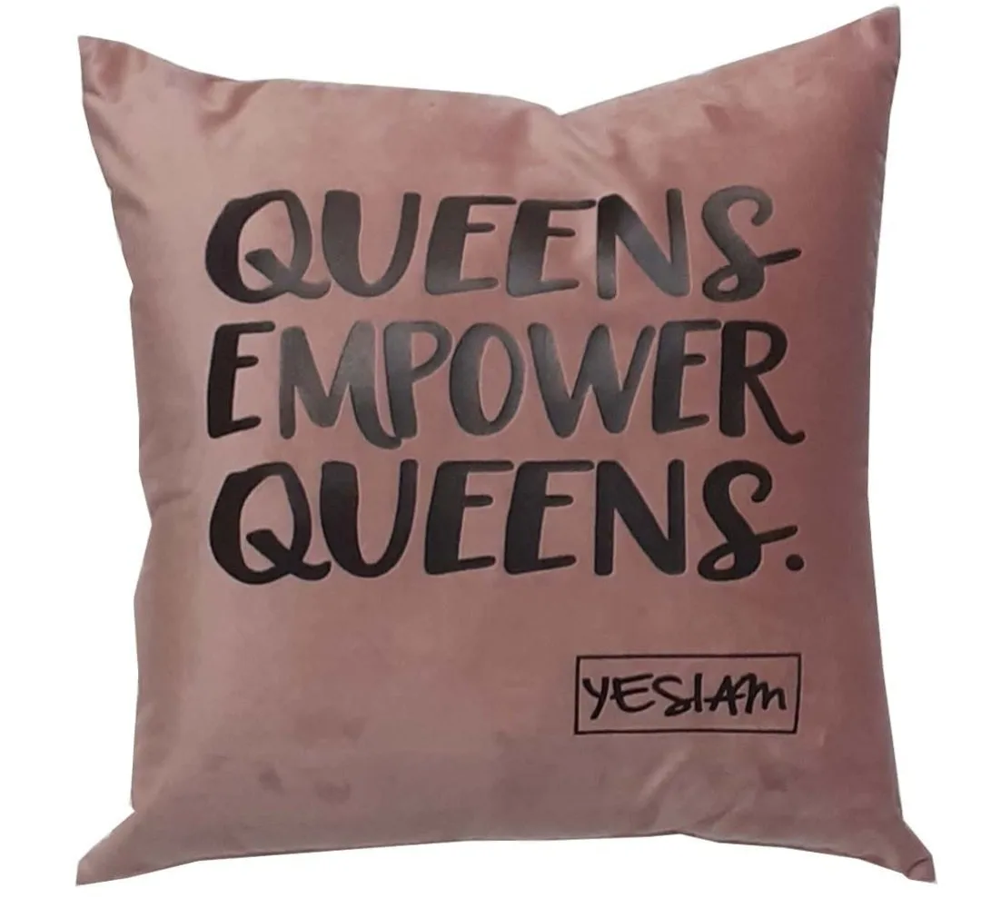 YES I AM | QUEENS EMPOWER QUEENS PILLOW